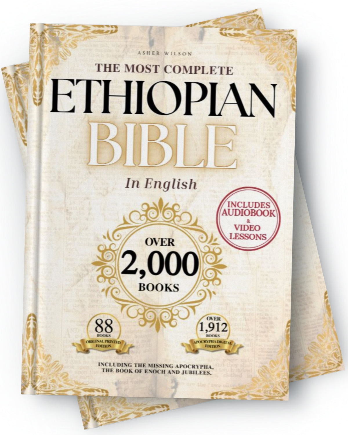 The Most Complete Ethiopian Bible by Asher Wilson